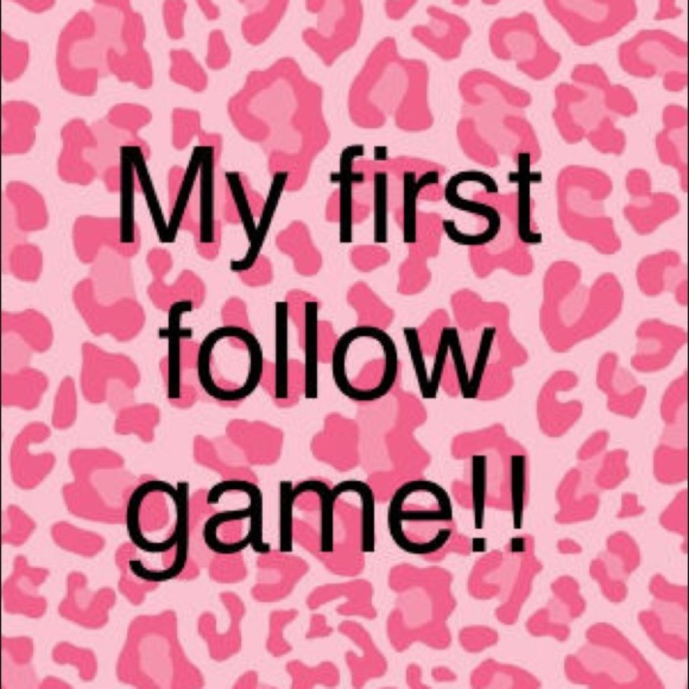 ❤️MY FIRST FOLLOW GAME❤️